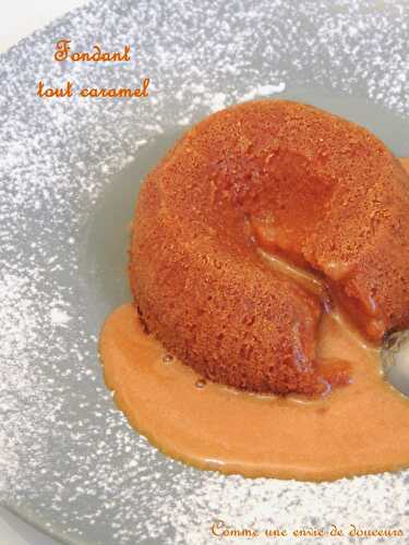 Sauce caramel & Fondant 100% caramel / Caramel sauce & Molten caramel Lava cake