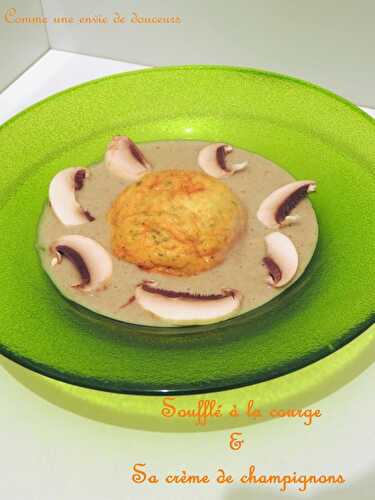 Soufflé à la courge musquée & crème de champignons – Butternut soufflé & mushroom velouté