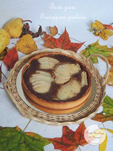 Tarte aux poires frangipane praliné – Pears & praliné tart