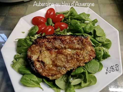 Aubergine au bleu d’Auvergne