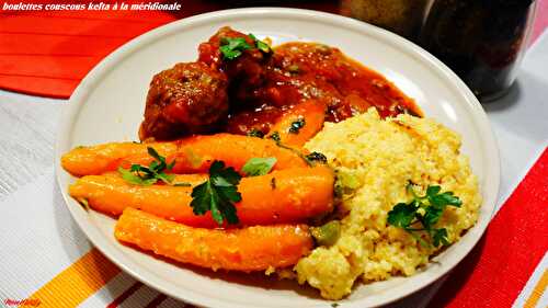 BOULETTES DE COUSCOUS KEFTA A LA MERIDIONALE