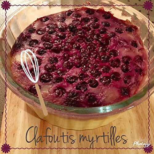 Clafoutis myrtilles