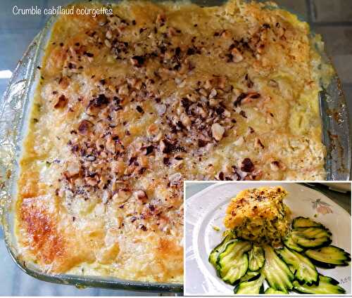 Crumble cabillaud courgettes (jdf)