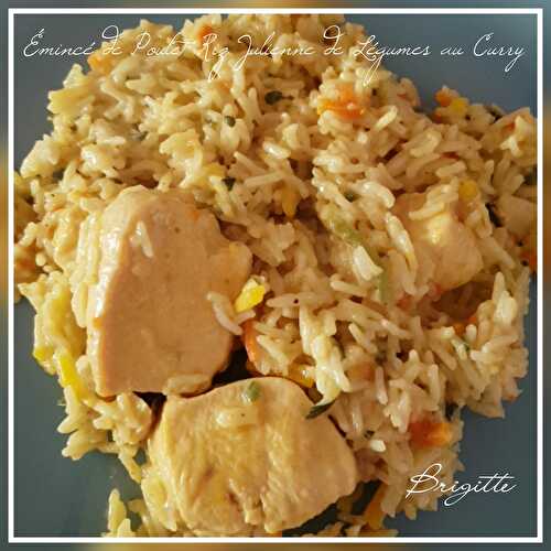 Emincé de poulet Riz Julienne de légumes au curry