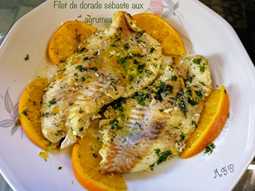 Filet de dorade sébaste aux agrumes