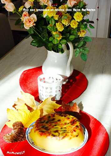 Flan aux pruneaux et raisins sec façon far breton