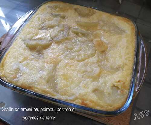 Gratin de crevettes, poireau, poivron et pommes de terre