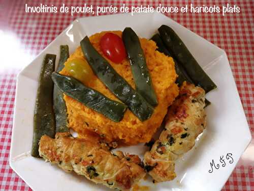 Involtinis de poulet, purée de patate douce et haricots plats