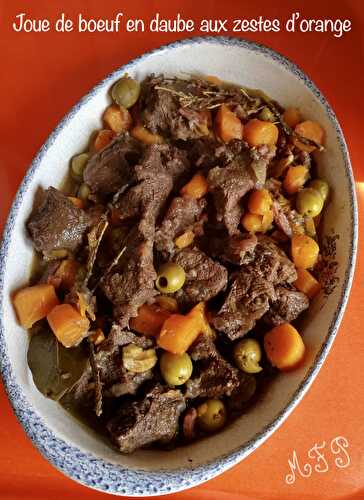 Joue de boeuf en daube aux zestes d’orange