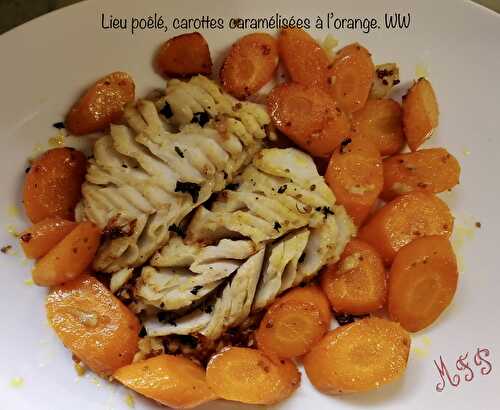 Lieu poêlé, carottes caramélisées à l’orange .WW