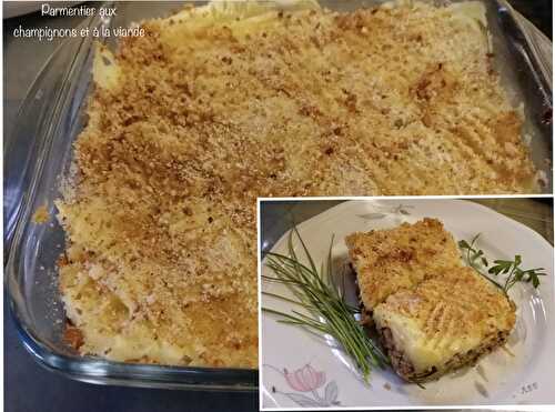 Parmentier aux champignons variés et à la viande