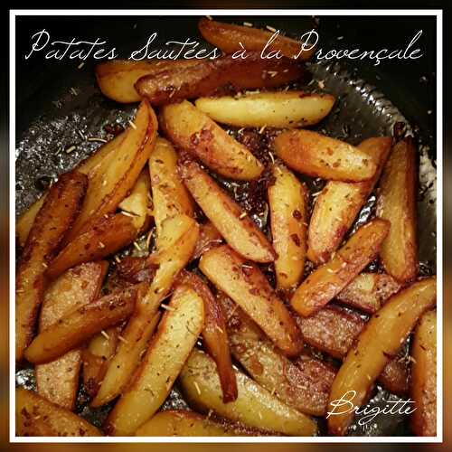 Patates sautées à la provençale