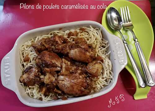 Pilons de poulet caramélisés au cola