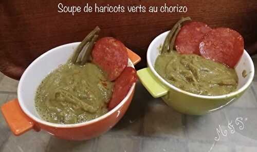 Soupe de haricots verts au chorizo, vite faite