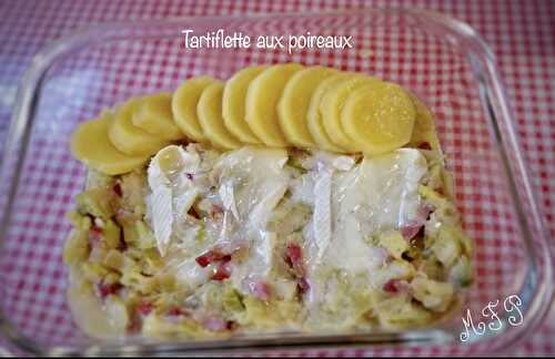 Tartiflette aux poireaux