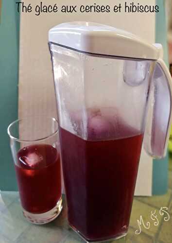 Thé glacé aux cerises et hibiscus