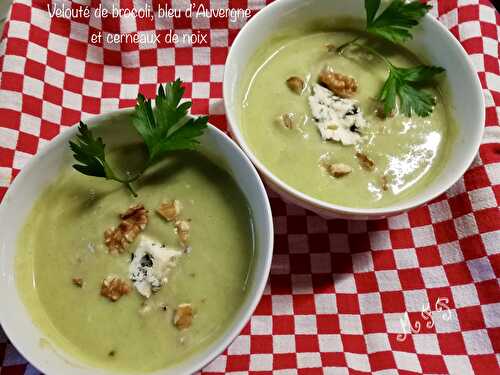 Velouté de brocoli, bleu d’Auvergne et cerneaux de noix