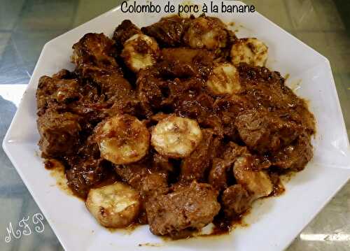 Colombo de porc à la banane