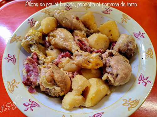 Pilons de poulet braisés, pancetta et pommes de terre