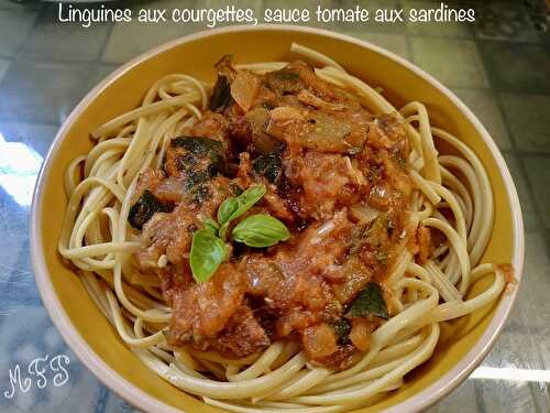 Linguines aux courgettes, sauce tomate aux sardines