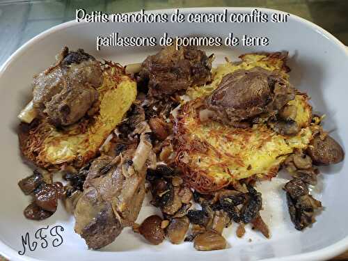 Petits manchons de canard confits sur paillassons de pommes de terre