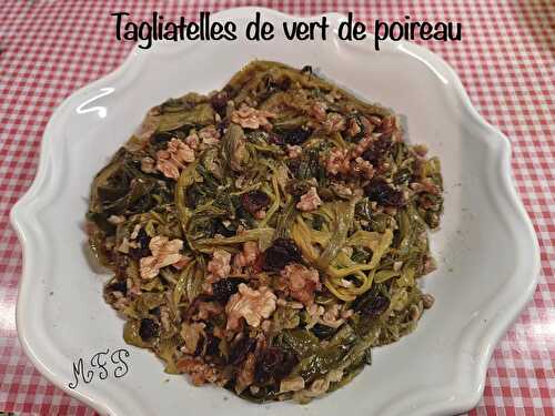 Tagliatelles de verts de poireau