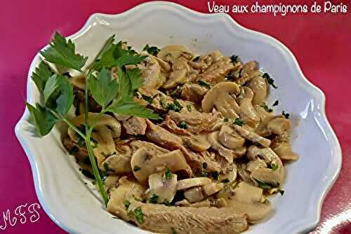 Veau aux champignons de Paris