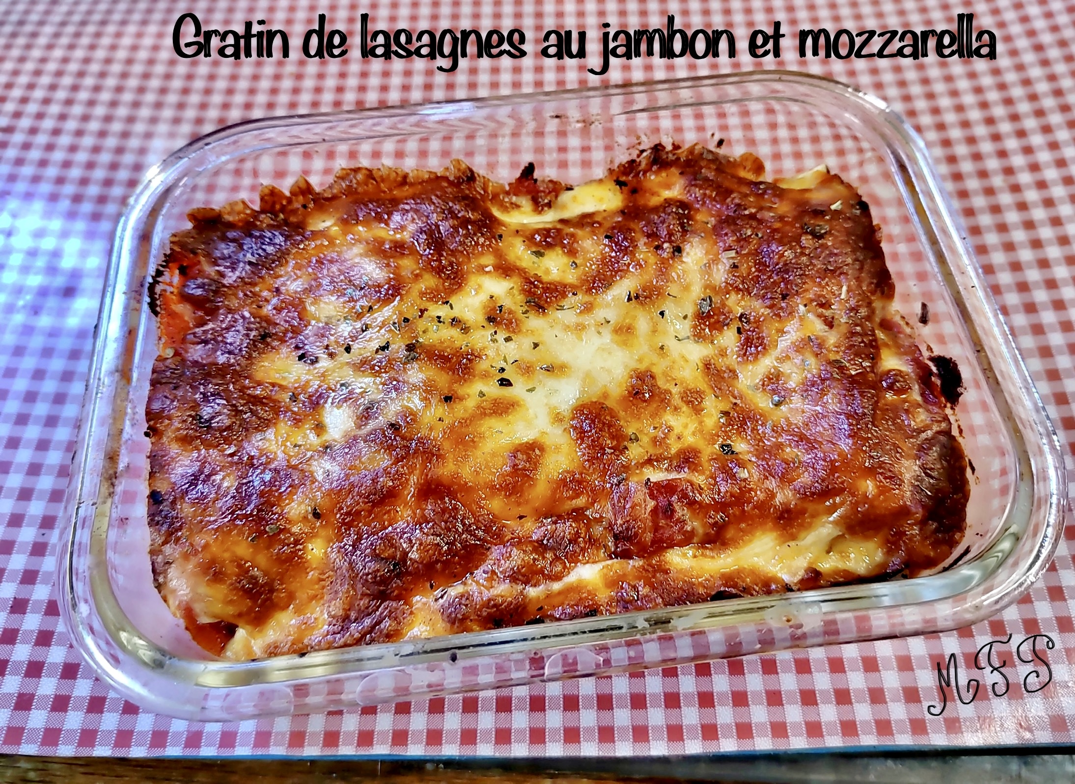 Gratin de lasagnes au jambon et mozzarella