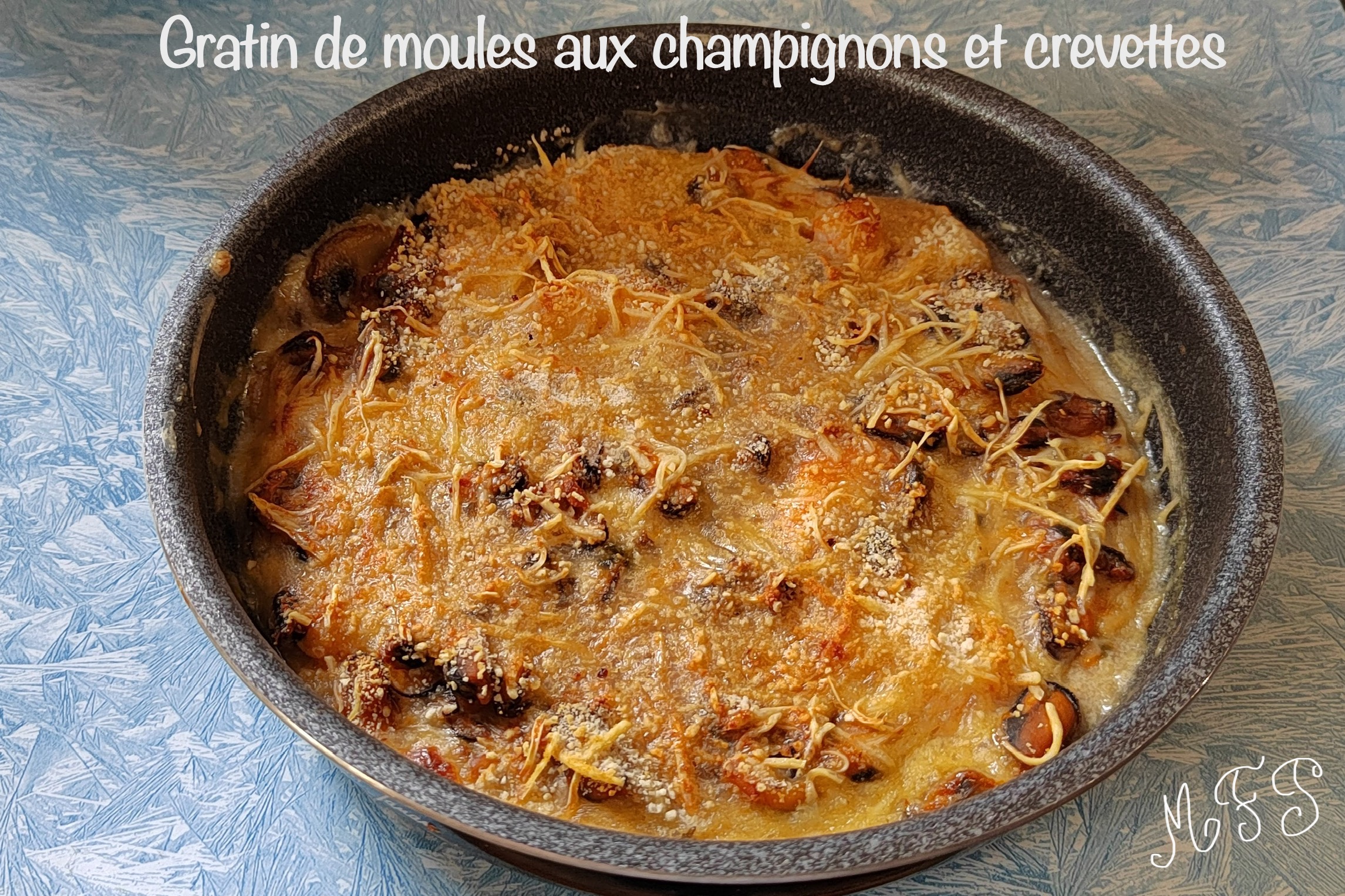 Gratin de moules aux champignons et crevettes