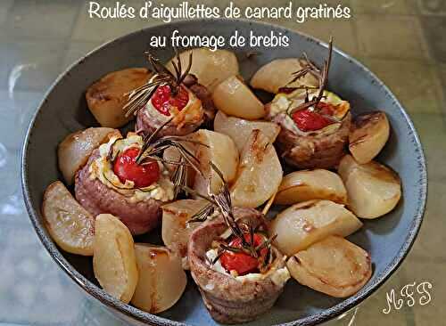 Roulés d’aiguillettes de canard gratinés au fromage de brebis