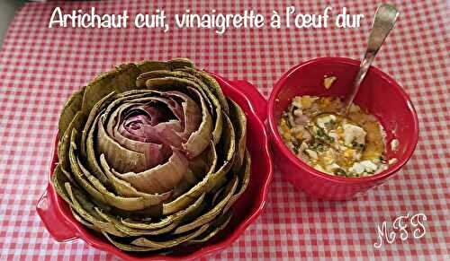 Artichaut cuit, vinaigrette à l’œuf dur