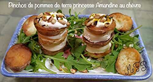 Pinchos de pommes de terre princesse Amandine au chèvre