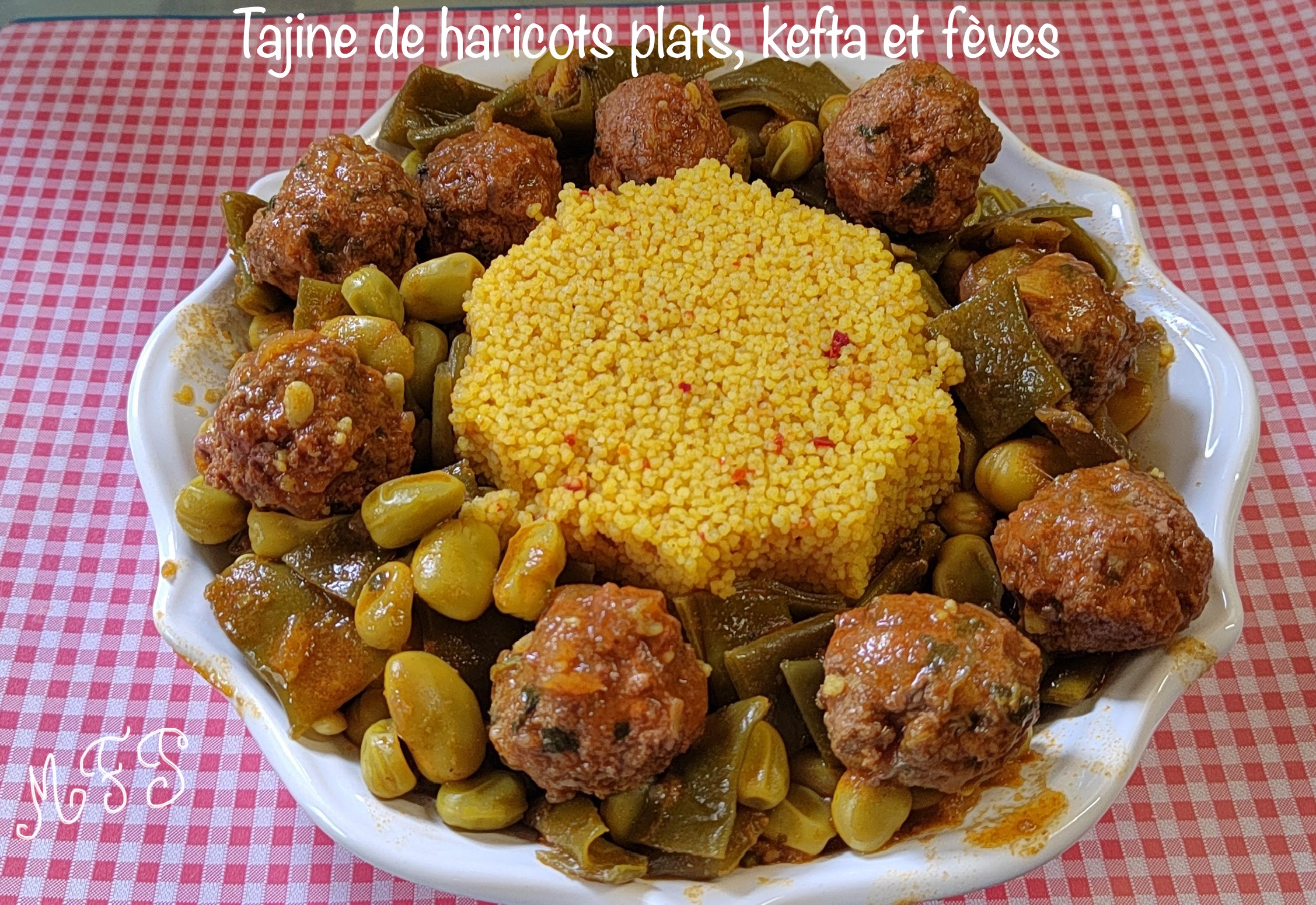 Tajine de haricots plats, kefta et fèves