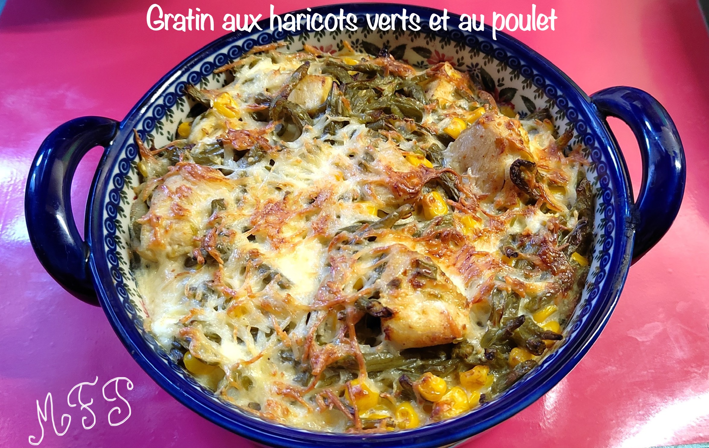 Gratin aux haricots verts et au poulet