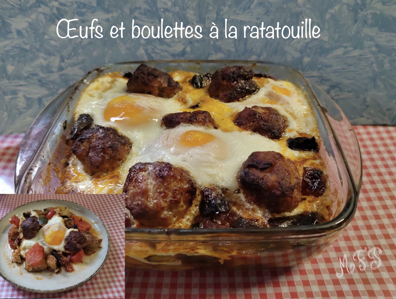 Œufs et boulettes à la ratatouille