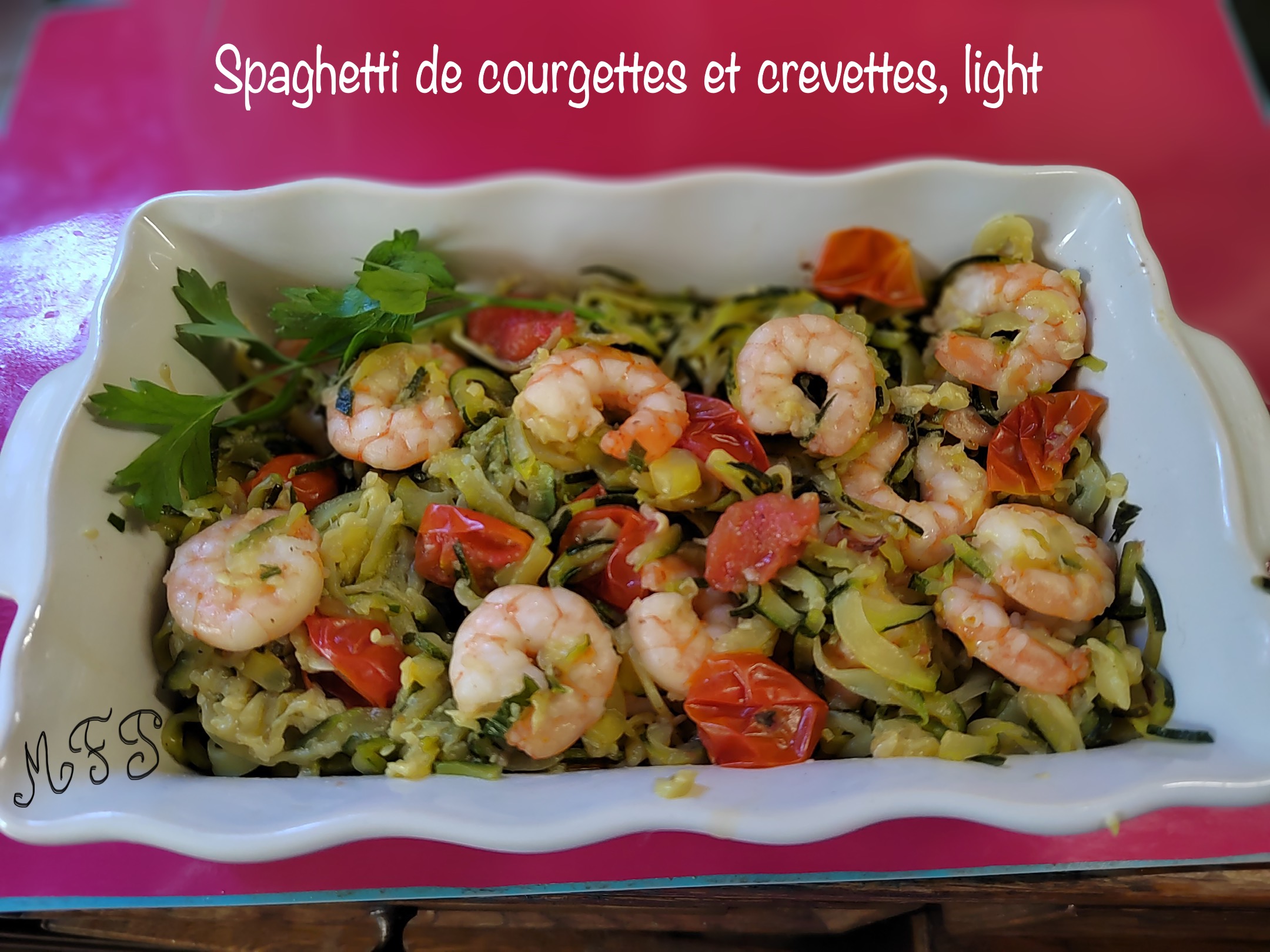 Spaghetti de courgettes et crevettes, light