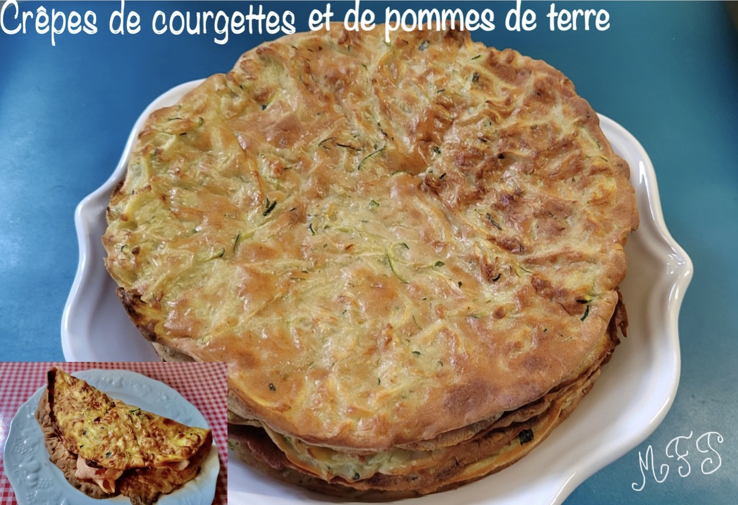 Crêpes de courgettes et pommes de terre