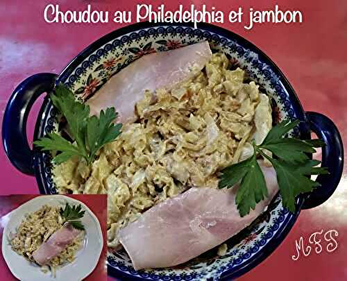 Choudou au philadelphia et jambon