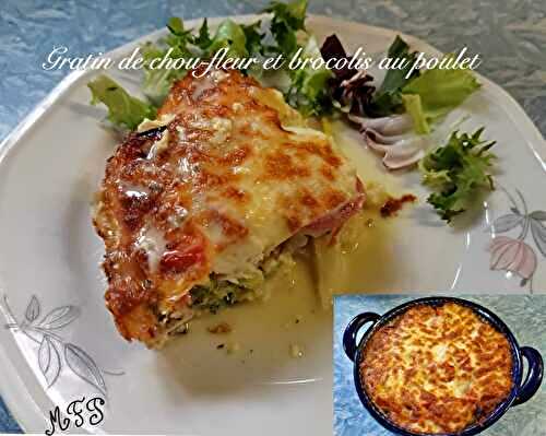 Gratin de chou-fleur et brocolis au poulet