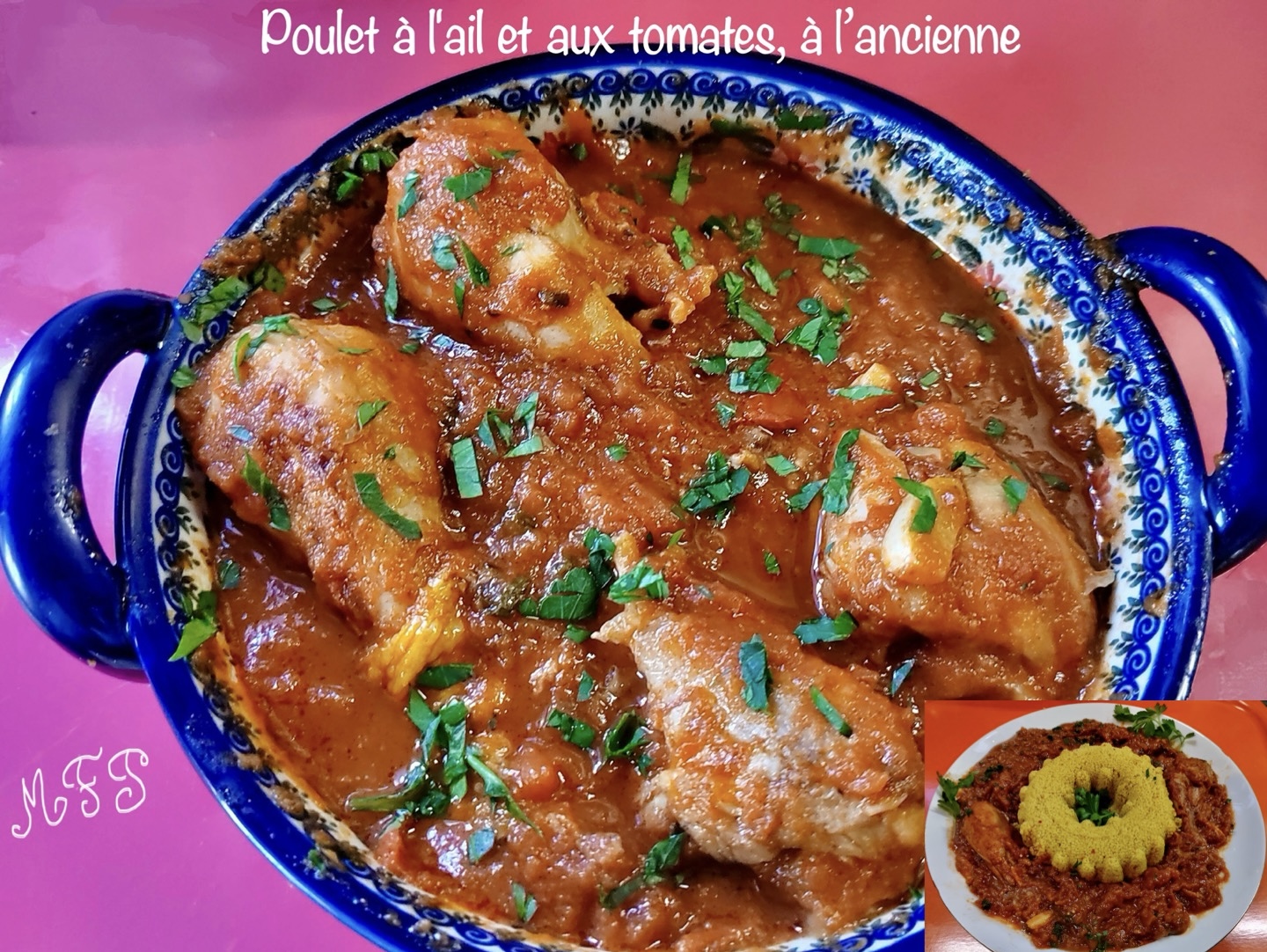 Poulet à l'ail et aux tomates, à l’ancienne