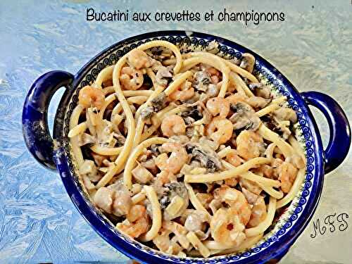 Bucatini aux crevettes et champignons