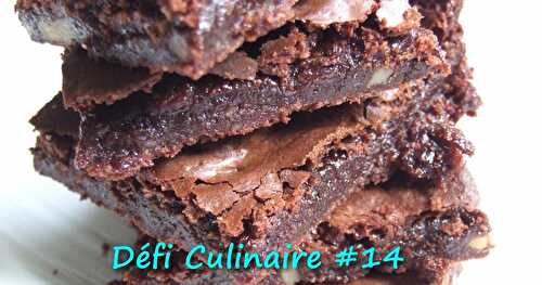 DÉFI CULINAIRE #14, SUR LE THÈME DU CHOCOLAT !