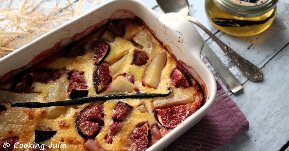 GRATIN DE POIRES ET FIGUES À LA VANILLE