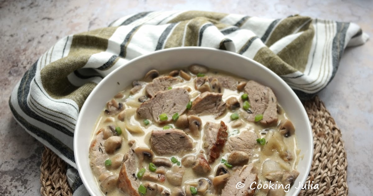 BLANQUETTE DE FILET MIGNON DE PORC AUX CHAMPIGNONS