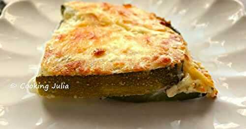 GRATIN AVEC UNE GROSSE COURGETTE DE JARDIN