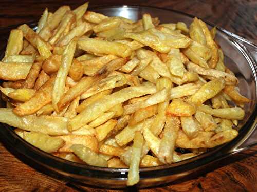 Frites croustillantes maison