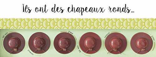 Bienvenue aux chapeaux ronds (en chocolat)