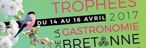 Cuisine à l’Ouest au jury des Trophées de la gastronomie bretonne !