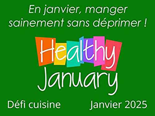 Défi – recettes Healthy January