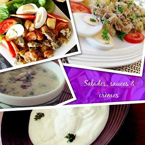 SALADES, SAUCES & CREMES